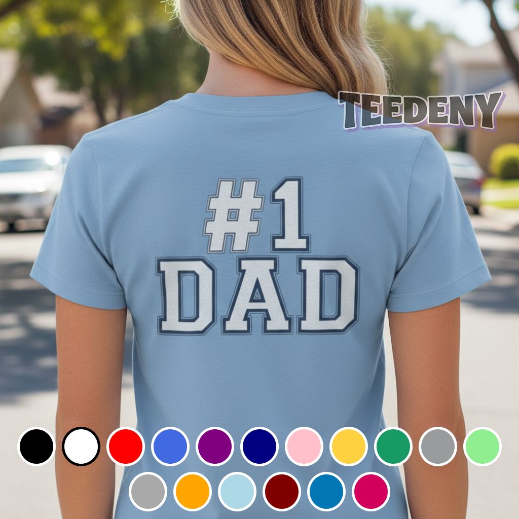 Best Number 1 Dad Father Day Varsity Style Shirt