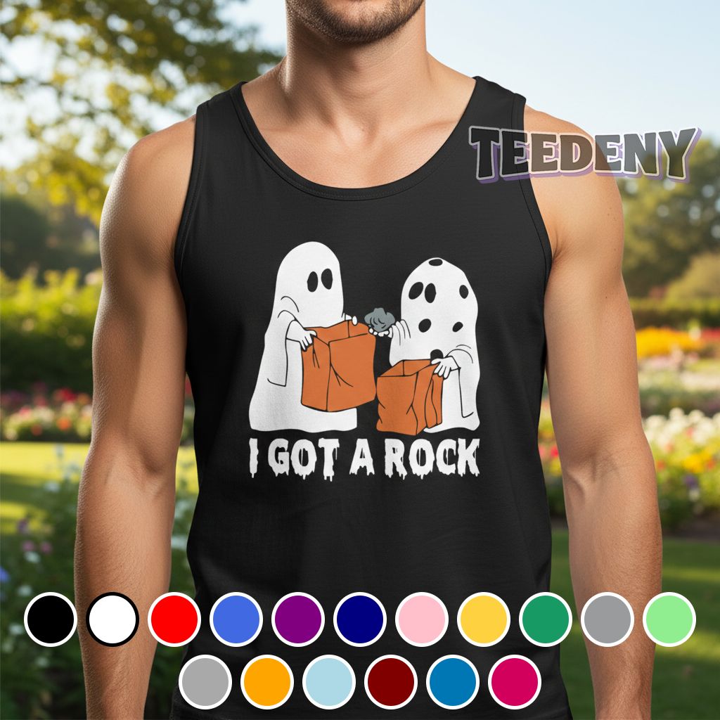 I Got A Rock Funny Ghost Halloween Trick Or Treat Tanktop I Got A Rock Funny Ghost Halloween Trick Or Treat Tanktop