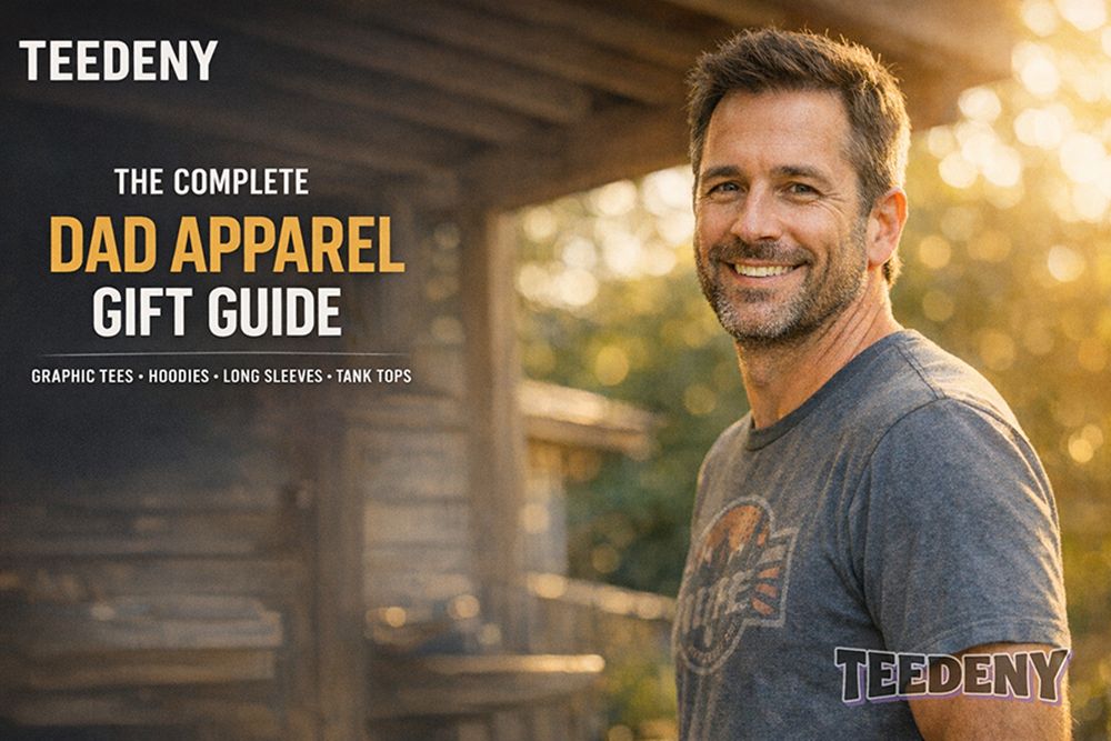 The Complete Dad Apparel Gift Guide