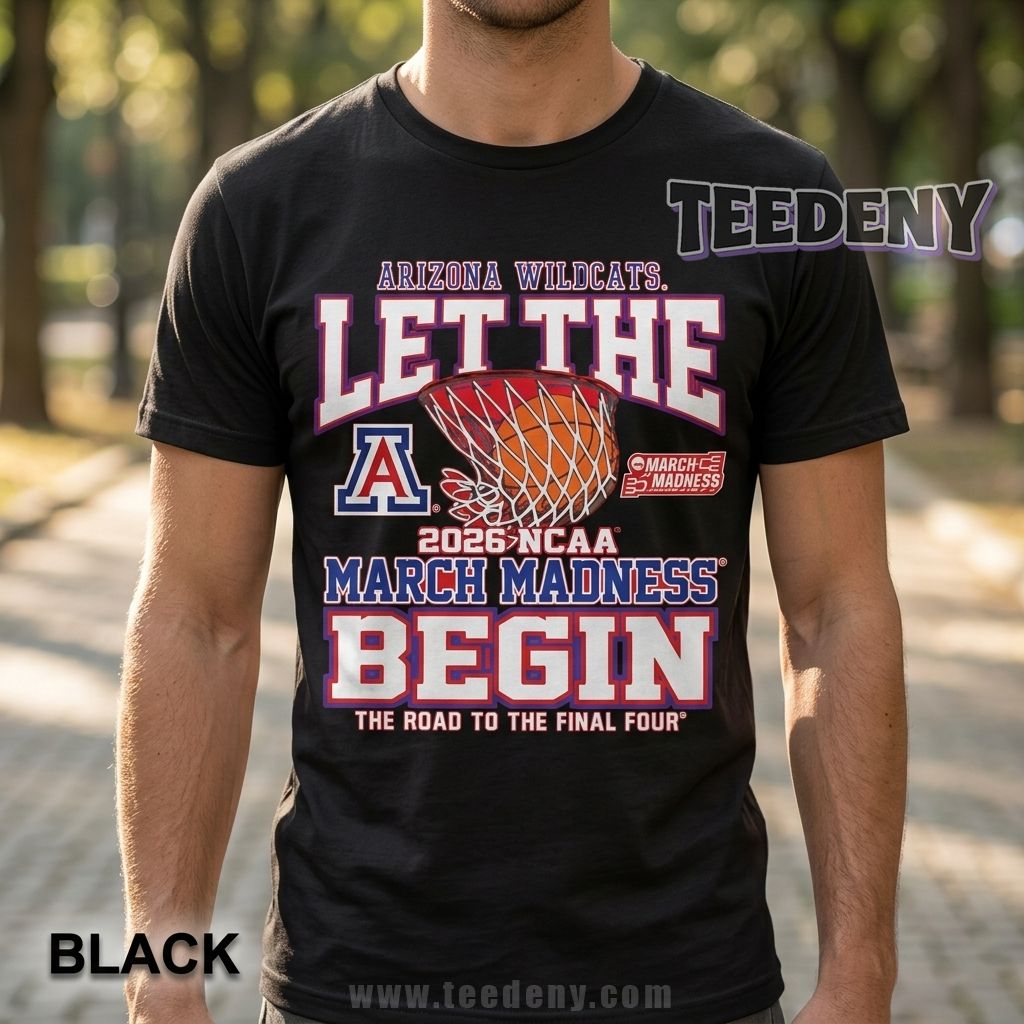Arizona Wildcats Let The Final Four Shirt