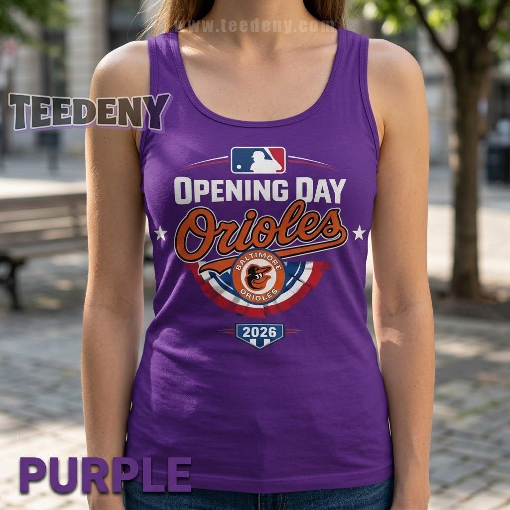 Baltimore Orioles Opening Day 2026 Tanktop Baltimore Orioles Opening Day 2026 Tanktop