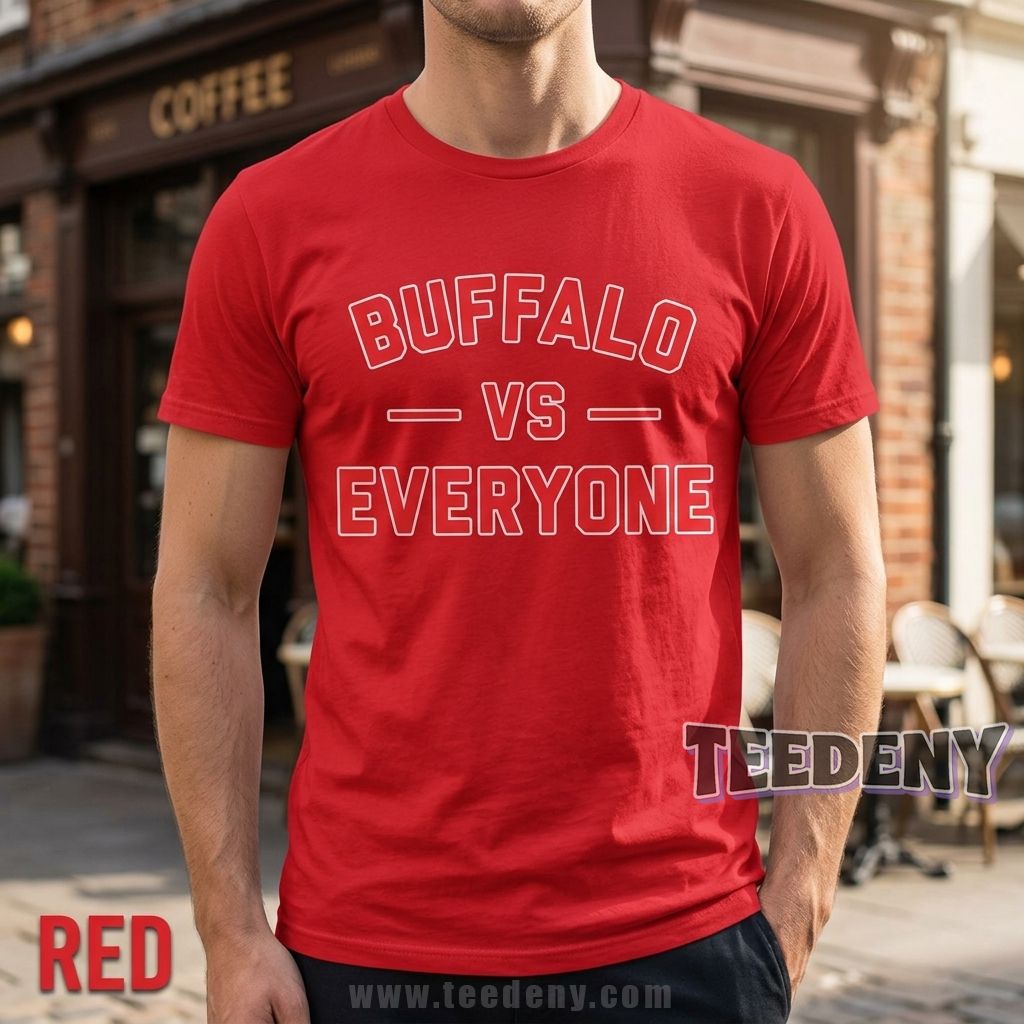 Buffalo Vs Everyone Shirt For Men