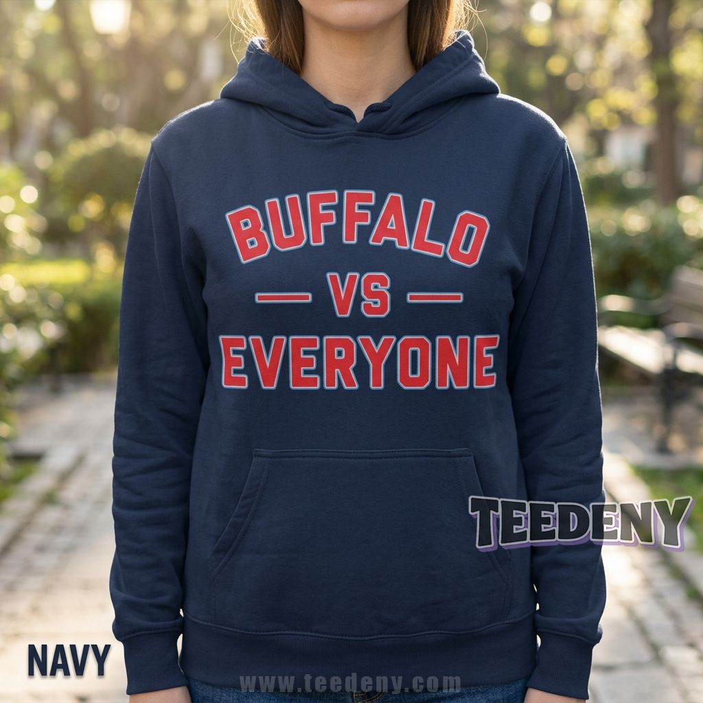 Buffalo Vs Everyone Hoodie For Men Buffalo Vs Everyone Hoodie For Men