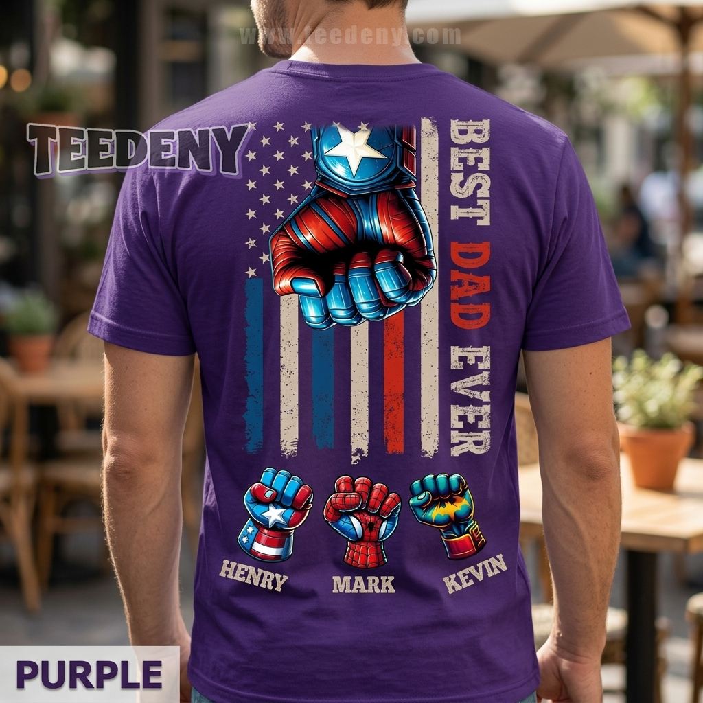 Custom Best Dad Ever American Flag Super Hero Shirt For Father