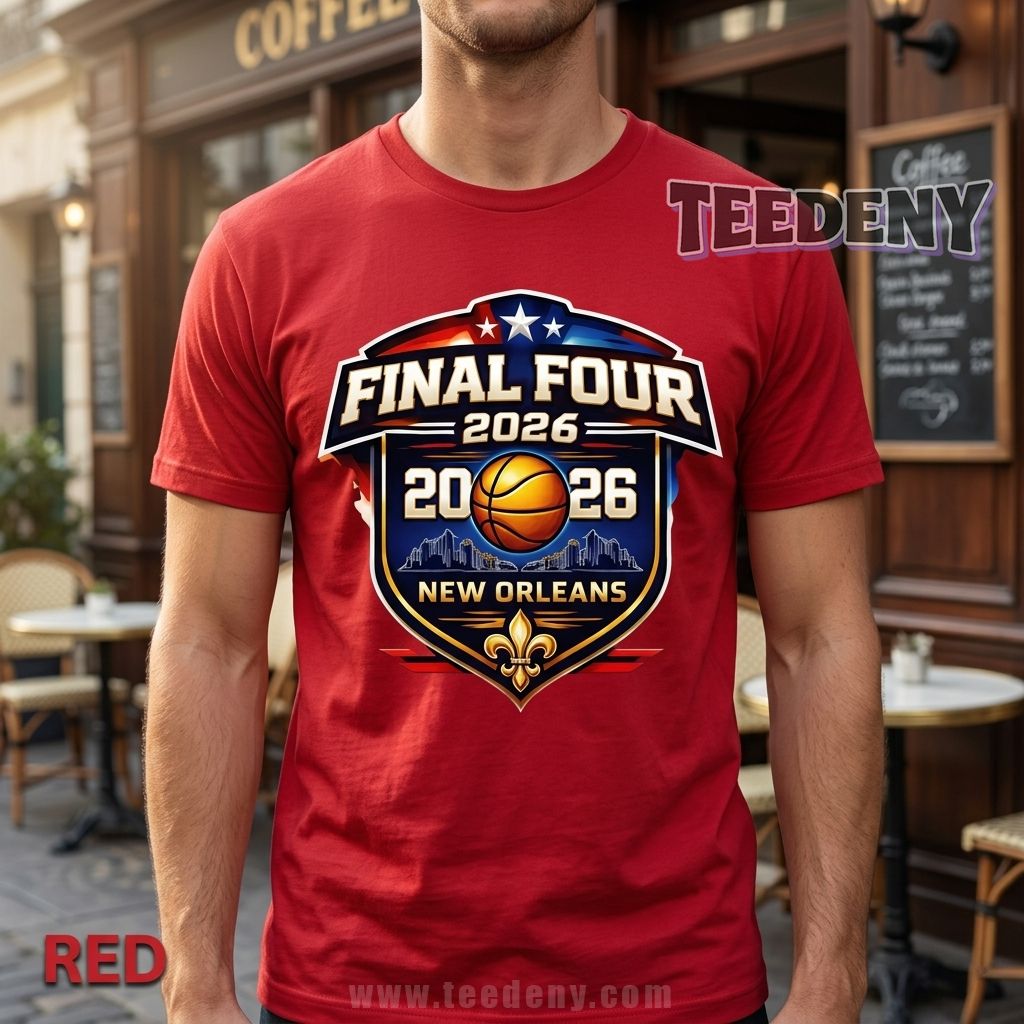 Final Four 2026 Shirt In New Orleans