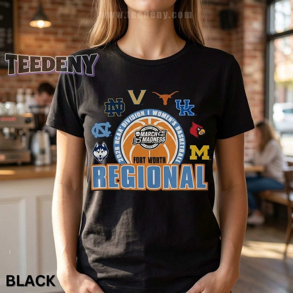 Fort Worth Regional 2026 Women’s March Madness T-Shirt