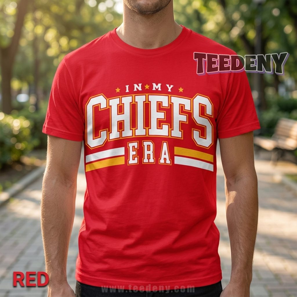 In My Chiefs Era Shirt Women’s Chiefs Clothing