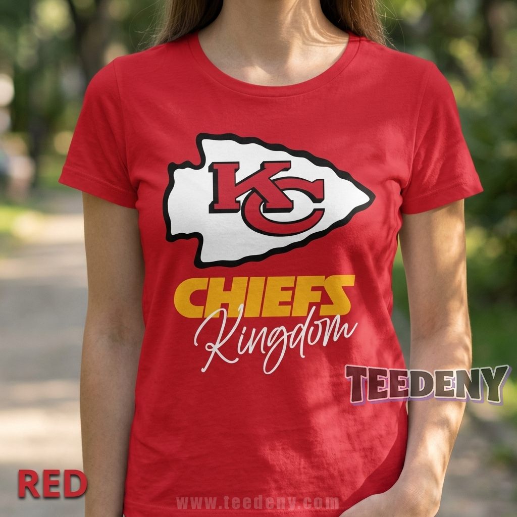 Kansas City Chiefs Kingdom Tee For Men Women