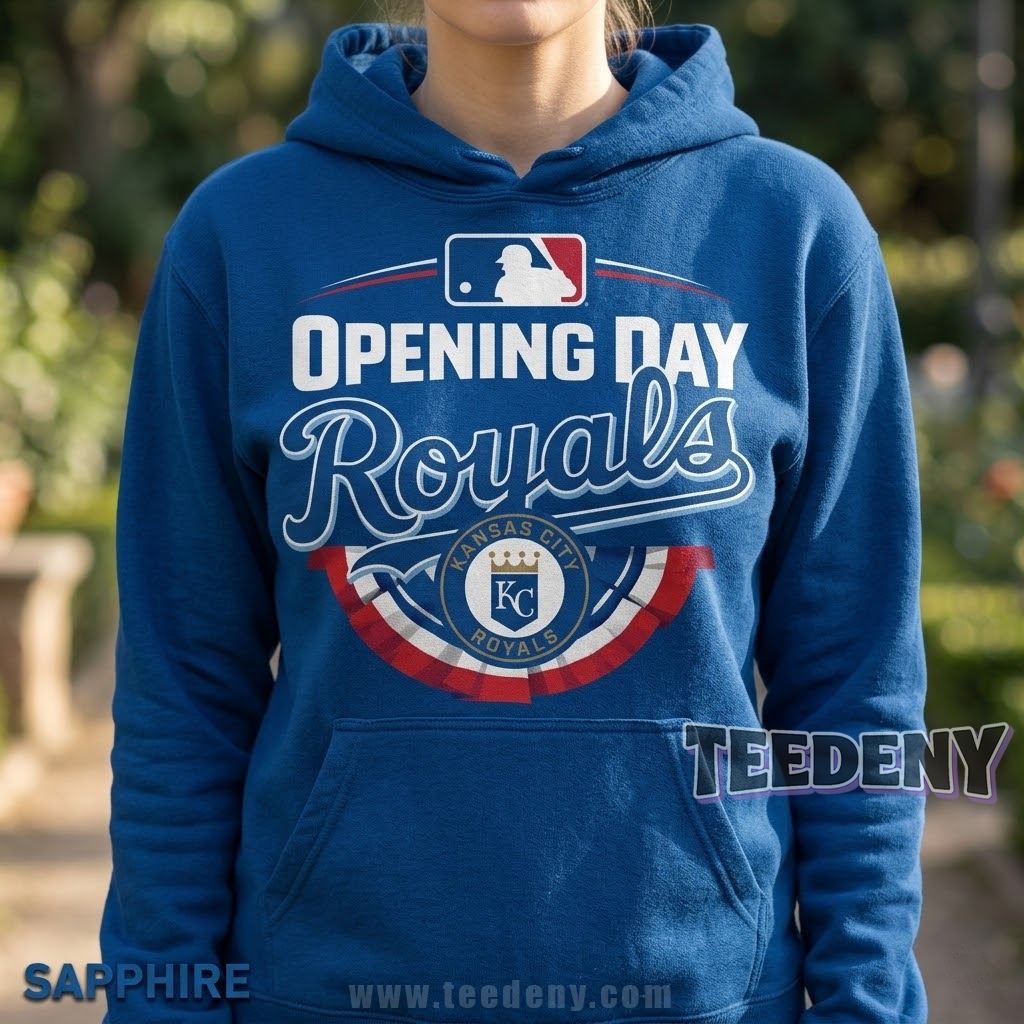 Kansas City Royals Opening Day 2026 Hoodie Kansas City Royals Opening Day 2026 Hoodie