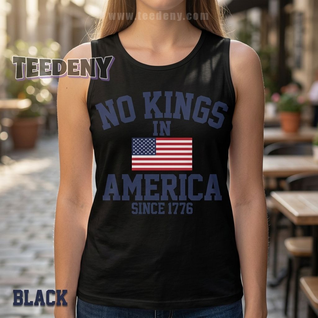 No Kings In America Since 1776 Graphic Tanktop No Kings In America Since 1776 Graphic Tanktop