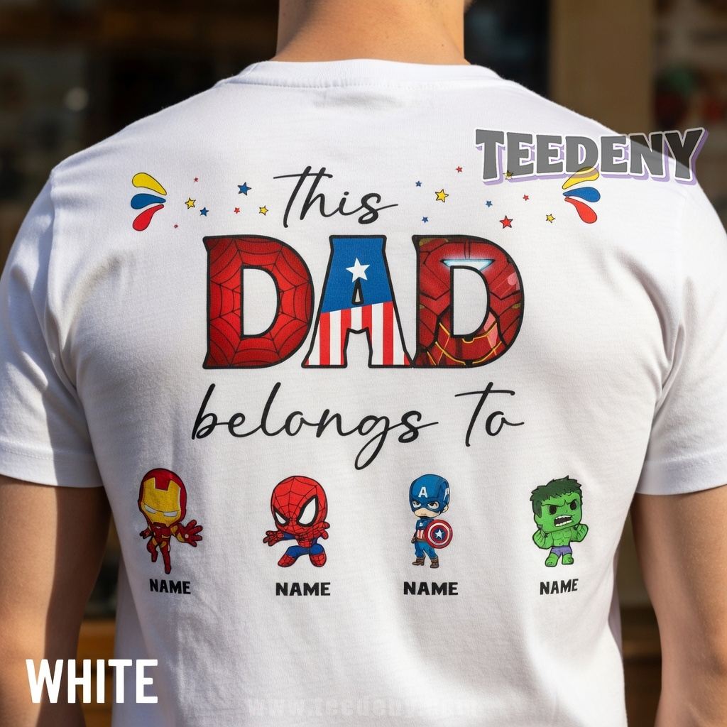 Personalized Marvel Superhero This Dad Belongs To Shirt