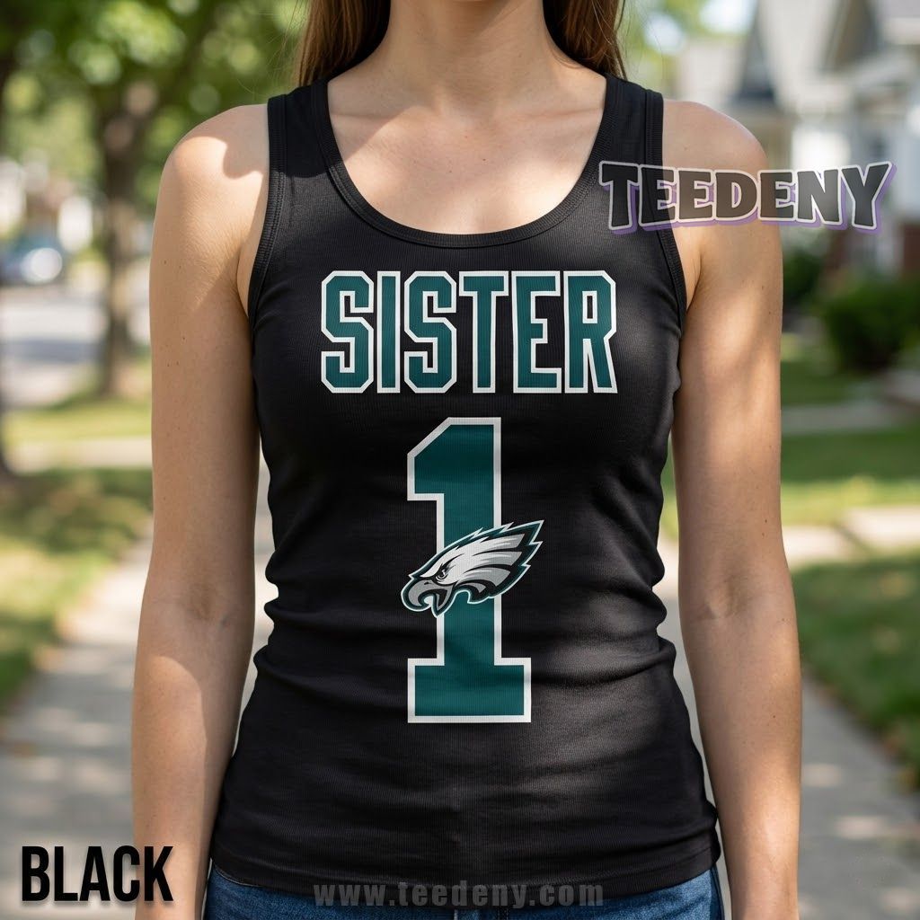Philadelphia Eagles Sibling Number 1 Sister Tanktop Philadelphia Eagles Sibling Number 1 Sister Tanktop