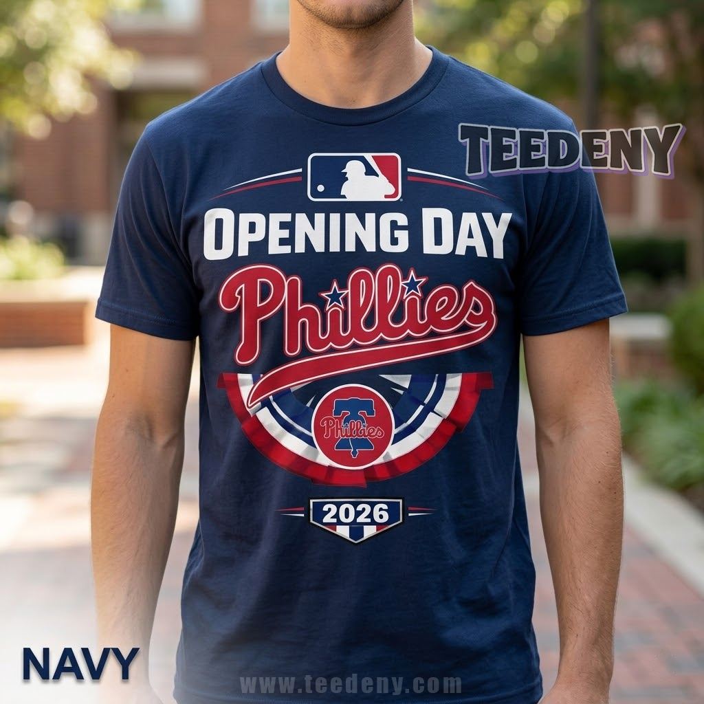 Philadelphia Phillies Opening Day 2026 Shirt