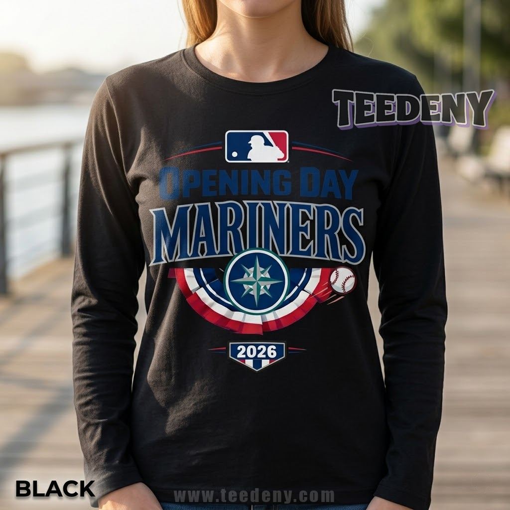 Seattle Mariners Opening Day Baseball 2026 Long Sleeve Seattle Mariners Opening Day Baseball 2026 Long Sleeve