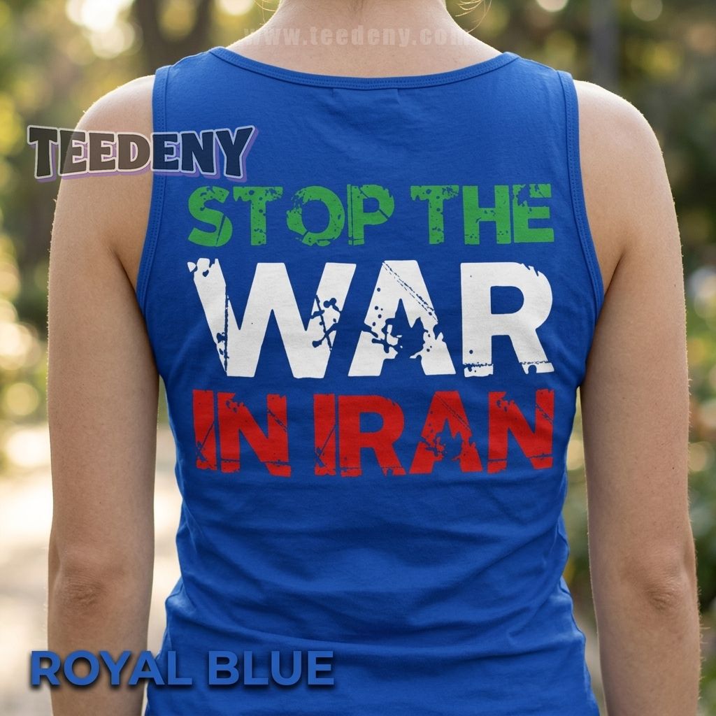 Stop The War In Iran Anti War Tanktop Stop The War In Iran Anti War Tanktop