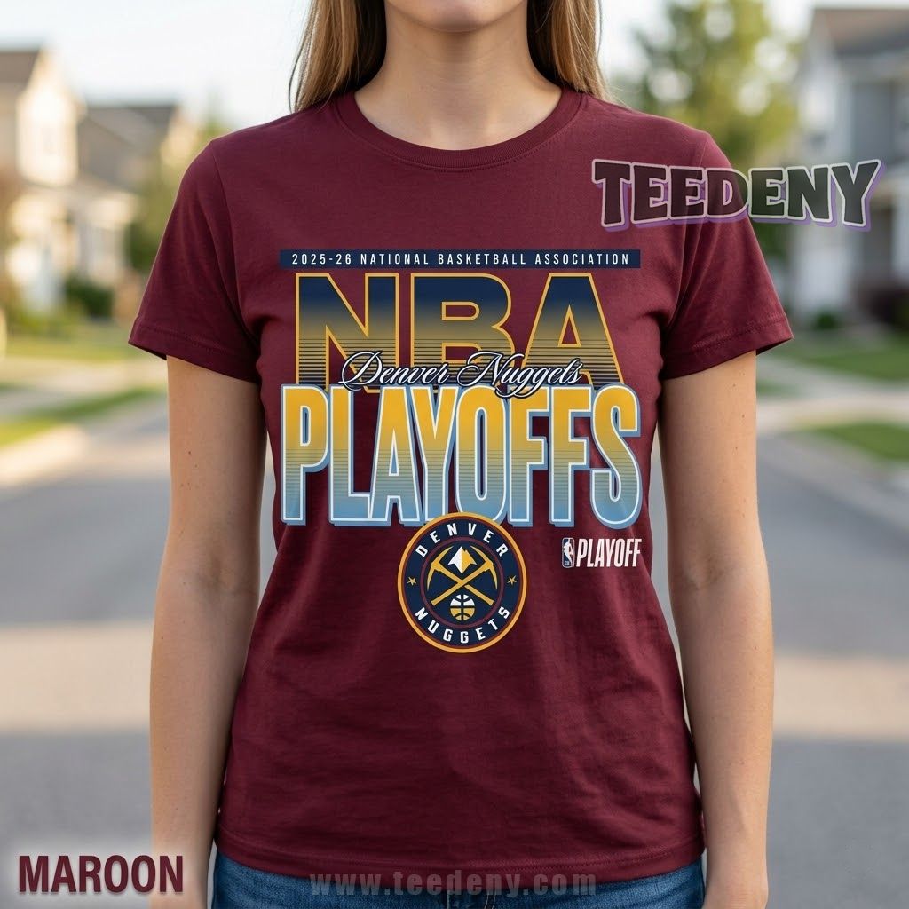 Denver Nuggets 2026 NBA Playoffs Unisex Shirt