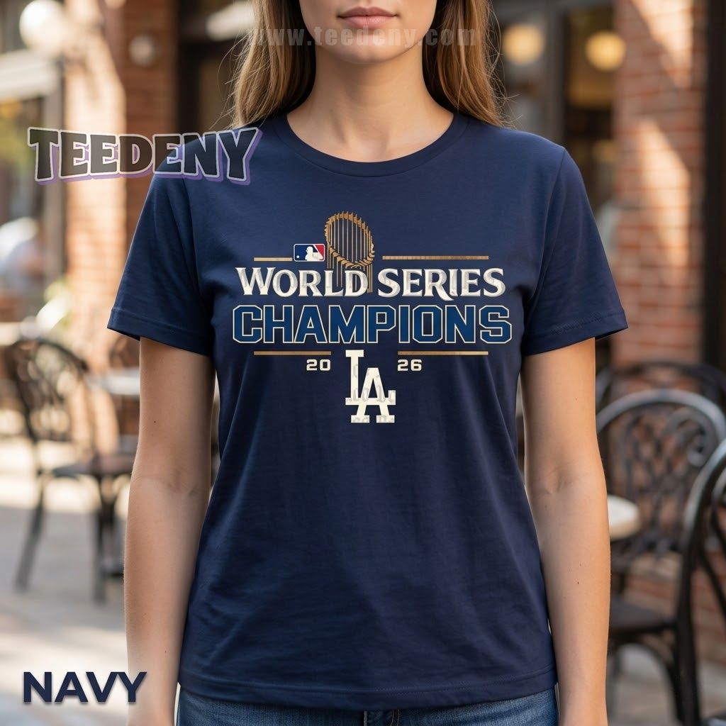 Los Angeles Dodgers 2026 World Series Championship Shirt