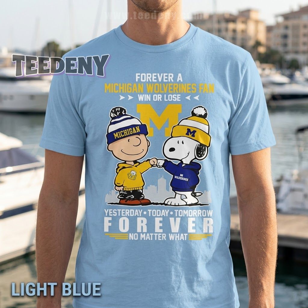 Michigan Wolverines Forever Fan Snoopy Charlie Brown Win Or Lose Retro T-Shirt