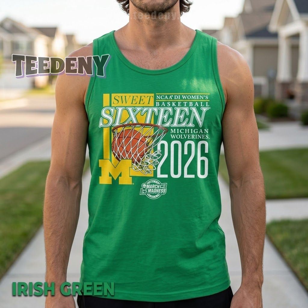 Michigan Wolverines Women’s Basketball NCAA D1 Sweet Sixteen 2026 March Madness Tanktop Michigan Wolverines Women’s Basketball NCAA D1 Sweet Sixteen 2026 March Madness Tanktop