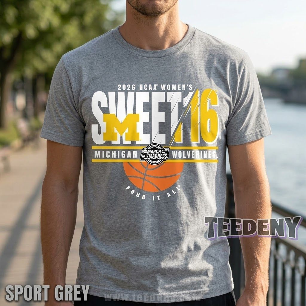 Michigan Wolverines Women’s Basketball Sweet 16 2026 March Madness Game T-Shirt