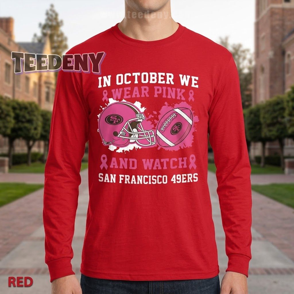 San Francisco 49ers Breast Cancer Awareness Fans Wear Pink Long Sleeve San Francisco 49ers Breast Cancer Awareness Fans Wear Pink Long Sleeve
